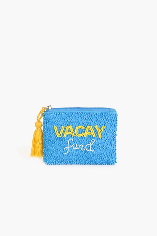 Vacay Fund Pouch